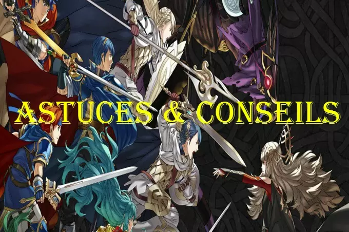 guide sur Fire Emblem Heroes